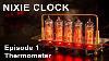 How To Make Nixie Clock Episode 1 Thermometer