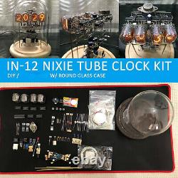 Horloge à tube Nixie IN-12 classique vintage en kit DIY / non assemblé avec boîtier en verre rond