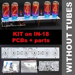 Kit Pour In-18 Nixie Tubes Horloge Pcb + Toutes Les Pièces 12/24h Slotmachine Aucune Tubes